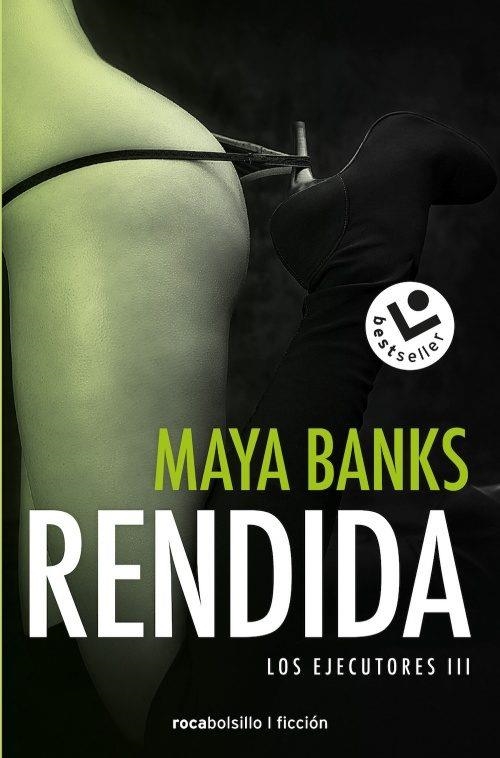 RENDIDA (LOS EJECUTORES 3) | 9788416240876 | BANKS, MAYA | Llibreria Drac - Librería de Olot | Comprar libros en catalán y castellano online