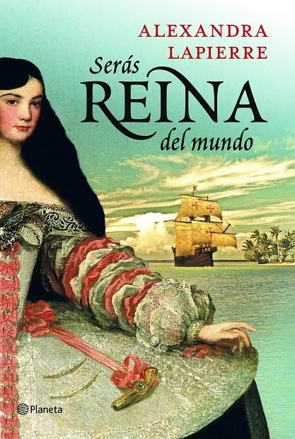 SERAS REINA DEL MUNDO | 9788408115366 | LAPIERRE, ALEXANDRA | Llibreria Drac - Librería de Olot | Comprar libros en catalán y castellano online