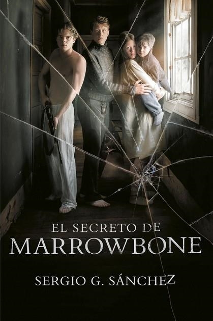 SECRETO DE MARROWBONE, EL | 9788420486949 | SÁNCHEZ, SEGIO G. | Llibreria Drac - Llibreria d'Olot | Comprar llibres en català i castellà online