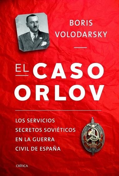 CASO ORLOV, EL | 9788498925531 | VOLODARSKY, BORIS | Llibreria Drac - Librería de Olot | Comprar libros en catalán y castellano online