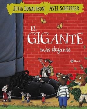 GIGANTE MÁS ELEGANTE, EL | 9788469621431 | DONALDSON, JULIA | Llibreria Drac - Llibreria d'Olot | Comprar llibres en català i castellà online