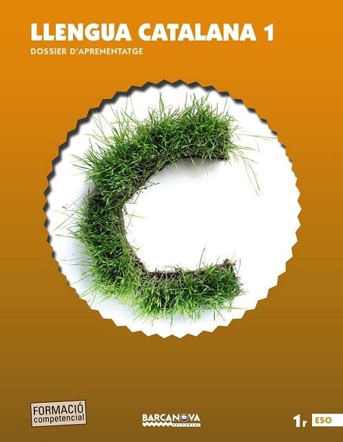 LLENGUA CATALANA 1R ESO. DOSSIER D ' APRENENTATGE | 9788448936082 | HOMS, LLUÍS; ROSELL, JOSEP | Llibreria Drac - Librería de Olot | Comprar libros en catalán y castellano online