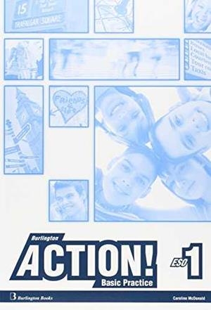 ACTION 1ºESO WB BASIC PRACTICE | 9789963489596 | AA.VV | Llibreria Drac - Librería de Olot | Comprar libros en catalán y castellano online