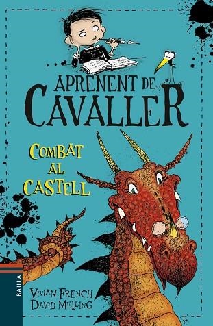 COMBAT AL CASTELL (APRENENT DE CAVALLER 5) | 9788447934935 | FRENCH, VIVIAN; MELLING, DAVID | Llibreria Drac - Librería de Olot | Comprar libros en catalán y castellano online