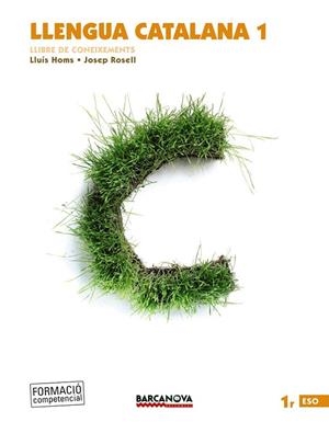 LLENGUA CATALANA 1R ESO. LLIBRE DE CONEIXEMENTS | 9788448936075 | HOMS, LLUÍS/ROSELL, JOSEP | Llibreria Drac - Librería de Olot | Comprar libros en catalán y castellano online