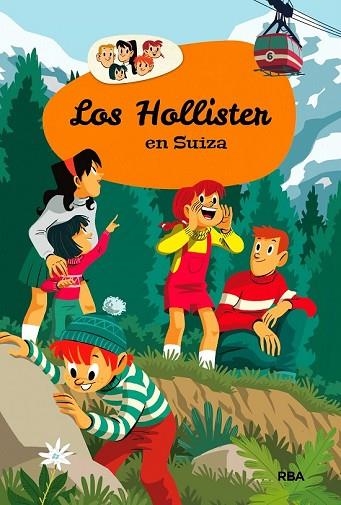 HOLLISTER EN SUIZA, LOS (LOS HOLLISTER 6) | 9788427208612 | WEST , JERRY | Llibreria Drac - Llibreria d'Olot | Comprar llibres en català i castellà online