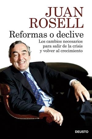 REFORMAS O DECLIVE | 9788423414048 | ROSELL, JUAN | Llibreria Drac - Librería de Olot | Comprar libros en catalán y castellano online