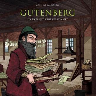 GUTENBERG (GENIS DE LA CIENCIA) CAT. | 9788417137038 | MARCOS, ÁLVARO | Llibreria Drac - Librería de Olot | Comprar libros en catalán y castellano online