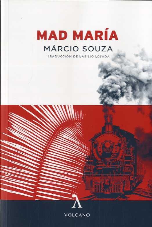 MAD MARÍA | 9788494747106 | SOUZA, MÁRCIO | Llibreria Drac - Librería de Olot | Comprar libros en catalán y castellano online