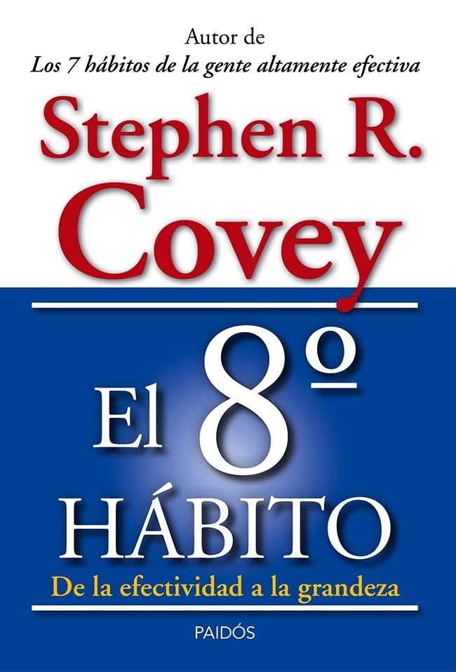 8º HÁBITO, EL | 9788449329128 | COVEY, STEPHEN R. | Llibreria Drac - Llibreria d'Olot | Comprar llibres en català i castellà online