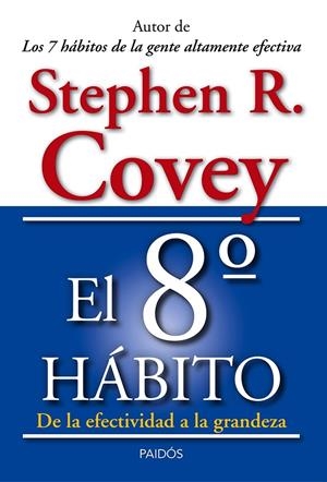 8º HÁBITO, EL | 9788449329128 | COVEY, STEPHEN R. | Llibreria Drac - Llibreria d'Olot | Comprar llibres en català i castellà online