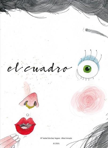 CUADRO, EL | 9788490653463 | SÁNCHEZ, MARÍA ISABEL | Llibreria Drac - Librería de Olot | Comprar libros en catalán y castellano online