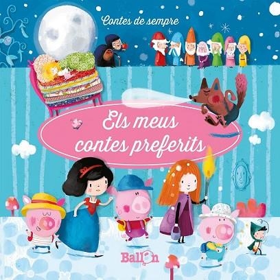 MEUS CONTES PREFERITS 1, ELS | 9789403201474 | BALLON | Llibreria Drac - Librería de Olot | Comprar libros en catalán y castellano online
