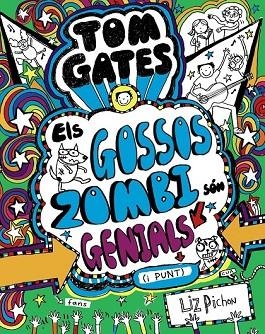 GOSSOS ZOMBI SÓN GENIALS I PUNT, ELS (TOM GATES 11) | 9788499068459 | PICHON, LIZ | Llibreria Drac - Librería de Olot | Comprar libros en catalán y castellano online