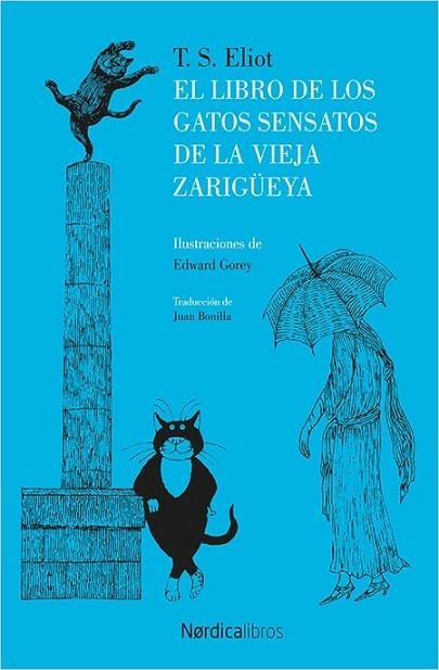 LIBRO DE LOS GATOS SENSATOS DE LA VIEJA ZARIGÜEYA, EL | 9788416830787 | ELLIOT, THOMAS STEARNS | Llibreria Drac - Librería de Olot | Comprar libros en catalán y castellano online