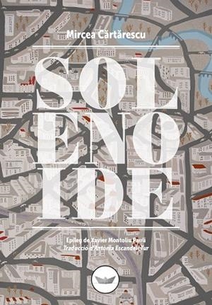 SOLENOIDE (CAT) | 9788494601477 | CARTARESCU, MIRCEA | Llibreria Drac - Llibreria d'Olot | Comprar llibres en català i castellà online