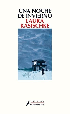 UNA NOCHE DE INVIERNO | 9788498388206 | KASISCHKE, LAURA | Llibreria Drac - Librería de Olot | Comprar libros en catalán y castellano online