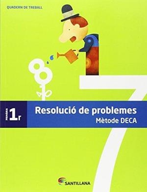 QUADERN PROBLEMES METODE DECA 1 PRIMARIA | 9788490470749 | Llibreria Drac - Librería de Olot | Comprar libros en catalán y castellano online