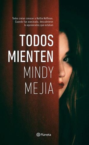 TODOS MIENTEN | 9788408177104 | MEJÍA, MINDY | Llibreria Drac - Librería de Olot | Comprar libros en catalán y castellano online