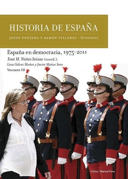 ESPAÑA EN DEMOCRACIA, 1975-2011 | 9788417067298 | NÚÑEZ, XOSÉ M.; GÁLVEZ, LINA; MUÑOZ, JAVIER | Llibreria Drac - Librería de Olot | Comprar libros en catalán y castellano online
