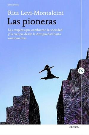 PIONERAS, LAS | 9788417067342 | LEVI-MONTALCINI, RITA; TRIPODI, GIUSEPPINA | Llibreria Drac - Librería de Olot | Comprar libros en catalán y castellano online