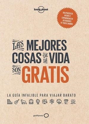 MEJORES COSAS DE LA VIDA SON GRATIS, LAS | 9788408165750 | AA. VV. | Llibreria Drac - Librería de Olot | Comprar libros en catalán y castellano online