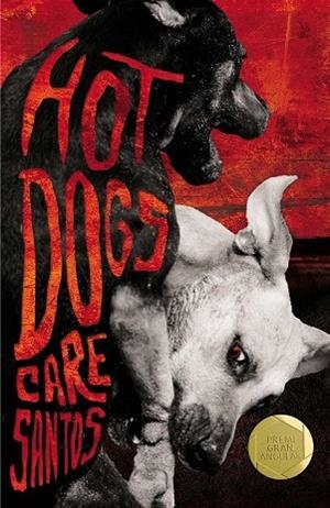 HOT DOGS | 9788466143530 | SANTOS TORRES, CARE | Llibreria Drac - Llibreria d'Olot | Comprar llibres en català i castellà online