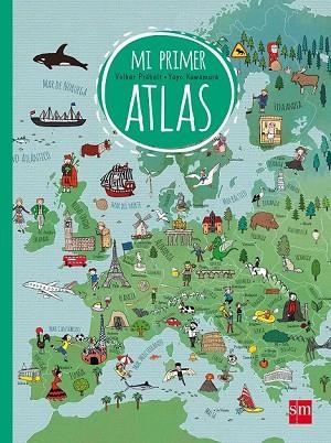 MI PRIMER ATLAS | 9788467523218 | PRÄKELT, VOLKER | Llibreria Drac - Librería de Olot | Comprar libros en catalán y castellano online