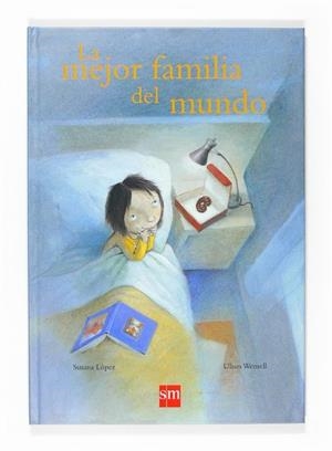 MEJOR FAMILIA DEL MUNDO, LA | 9788467526882 | LÓPEZ, SUSANA | Llibreria Drac - Librería de Olot | Comprar libros en catalán y castellano online