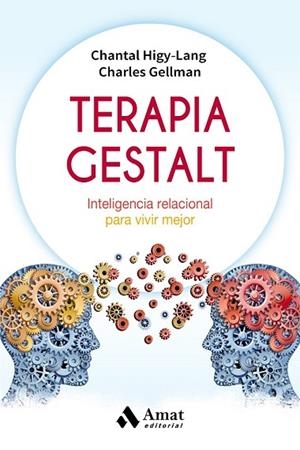TERAPIA GESTALT | 9788497359306 | HIGY LANG, CHANTAL;  GELLMAN, CHARLES | Llibreria Drac - Llibreria d'Olot | Comprar llibres en català i castellà online