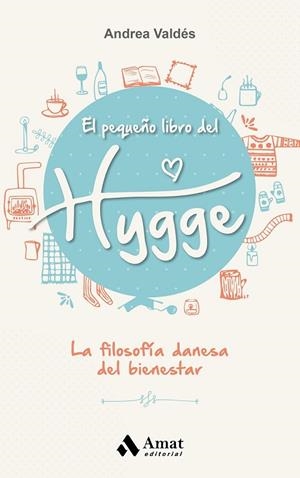 PEQUEÑO LIBRO DEL HYGGE, EL | 9788497359870 | VALDÉS, ANDREA | Llibreria Drac - Llibreria d'Olot | Comprar llibres en català i castellà online