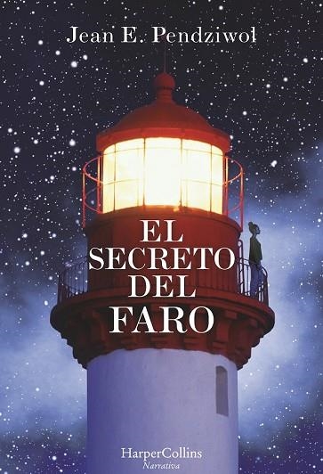 SECRETO DEL FARO, EL | 9788491391678 | PENDZIWOL, JEAN E. | Llibreria Drac - Librería de Olot | Comprar libros en catalán y castellano online