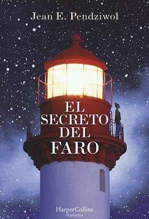 SECRETO DEL FARO, EL | 9788491391678 | PENDZIWOL, JEAN E. | Llibreria Drac - Librería de Olot | Comprar libros en catalán y castellano online