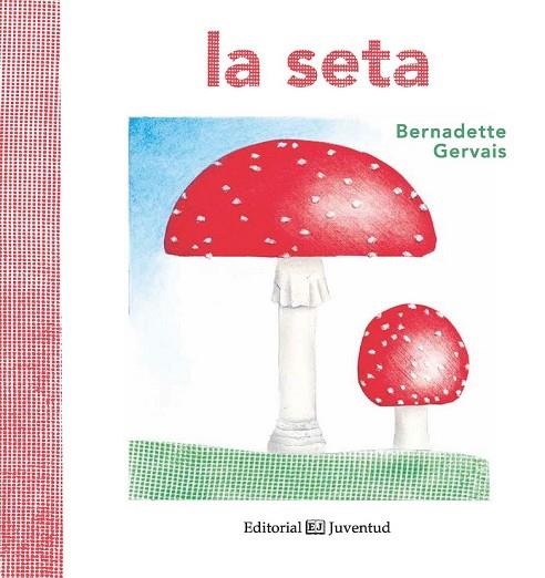 SETA, LA | 9788426144171 | GERVAIS, BERNADETTE | Llibreria Drac - Librería de Olot | Comprar libros en catalán y castellano online