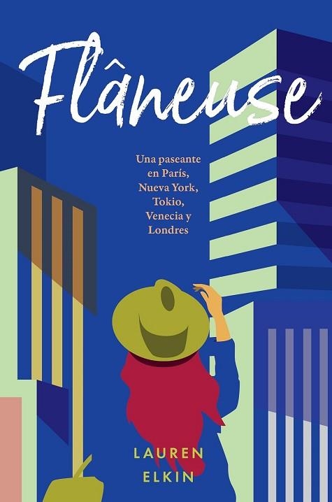 FLÂNEUSE | 9788416665938 | ELKIN, LAUREN | Llibreria Drac - Llibreria d'Olot | Comprar llibres en català i castellà online