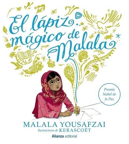 LÁPIZ MÁGICO DE MALALA, EL | 9788491048831 | YOUSAFZAI, MALALA | Llibreria Drac - Librería de Olot | Comprar libros en catalán y castellano online