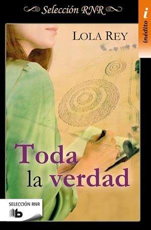 TODA LA VERDAD | 9788490704103 | REY,LOLA | Llibreria Drac - Llibreria d'Olot | Comprar llibres en català i castellà online