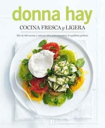 COCINA FRESCA Y LIGERA | 9788466662185 | HAY, DONNA | Llibreria Drac - Librería de Olot | Comprar libros en catalán y castellano online