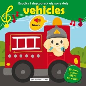 ESCOLTA I DESCOBREIX ELS SONS DELS VEHICLES | 9788416587780 | PIETTE, NADINE; RASKINET, VÉRONIQUE | Llibreria Drac - Llibreria d'Olot | Comprar llibres en català i castellà online