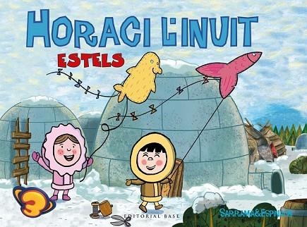 HORACI L'INUIT. ESTELS | 9788417183134 | SARRAMIA, OSCAR; ESPINACH, ANNA | Llibreria Drac - Librería de Olot | Comprar libros en catalán y castellano online