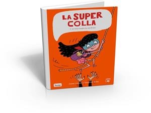 MEVA PROFESSORA ES UNA BRUIXA, LA (LA SUPER COLLA 3) | 9788416114894 | FOUILLET, PIERRE | Llibreria Drac - Librería de Olot | Comprar libros en catalán y castellano online