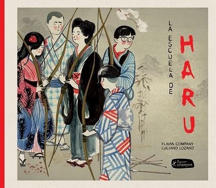 ESCUELA DE HARU. LA | 9788415518761 | COMPANY, FLAVIA | Llibreria Drac - Librería de Olot | Comprar libros en catalán y castellano online