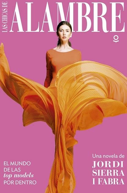 CHICAS DE ALAMBRE, LAS | 9788491221371 | SIERRA I FABRA, JORDI | Llibreria Drac - Librería de Olot | Comprar libros en catalán y castellano online