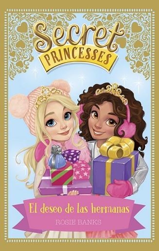DESEO DE LAS HERMANAS, EL (SECRET PRINCESSES) | 9788424660277 | BANKS, ROSIE | Llibreria Drac - Llibreria d'Olot | Comprar llibres en català i castellà online