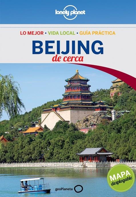 BEIJING 2013 (LONELY PLANET DE CERCA) | 9788408118169 | VV.AA. | Llibreria Drac - Llibreria d'Olot | Comprar llibres en català i castellà online