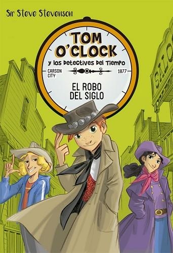 ROBO DEL SIGLO, EL (TOM O'CLOCK 3) | 9788424661496 | STEVENSON, SIR STEVE | Llibreria Drac - Llibreria d'Olot | Comprar llibres en català i castellà online