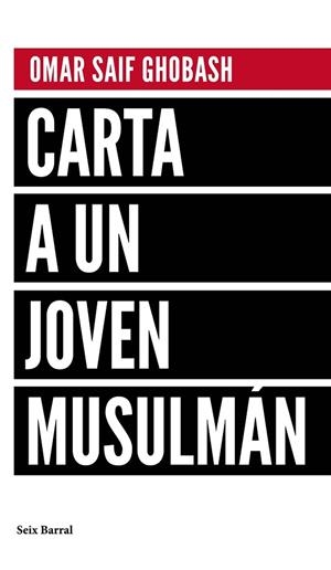 CARTA A UN JOVEN MUSULMÁN | 9788432232992 | SAIF, OMAR | Llibreria Drac - Librería de Olot | Comprar libros en catalán y castellano online