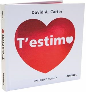T'ESTIMO | 9788491012795 | CARTER, DAVID A | Llibreria Drac - Librería de Olot | Comprar libros en catalán y castellano online