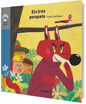 TRES PORQUETS, ELS | 9788491012924 | RODRÍGUEZ, PEDRO | Llibreria Drac - Librería de Olot | Comprar libros en catalán y castellano online