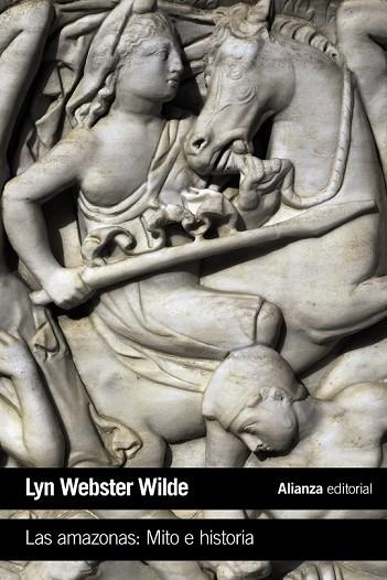 AMAZONAS: MITO E HISTORIA, LAS | 9788491049258 | WILDE, LYNN WEBSTER | Llibreria Drac - Librería de Olot | Comprar libros en catalán y castellano online